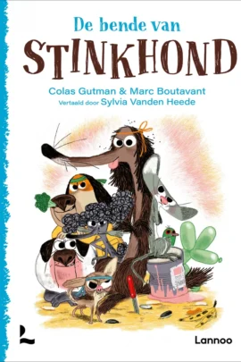 De bende van Stinkhond