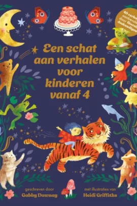Een schat aan verhalen voor kinderen vanaf 4