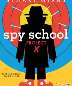 Spy School Project X