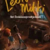 Leon en Mikki, Het eindelozesprookjesboek | 9789059249790
