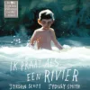 Ik praat als een rivier | 9789044841763 Ik praat als een rivier | 9789044841763