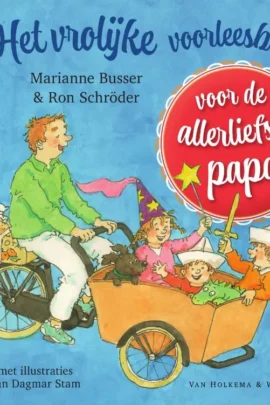 Het vrolijke voorleesboek voor de allerliefste papa!