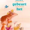 Hier gebeurt het | 9789047627418
