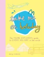 Take Me On Holiday | 9781916474505