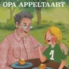 Dag, Opa Appeltaart | 9798217111916