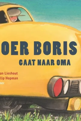 Boer Boris gaat naar oma