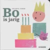 Bo is jarig | 9789058385581