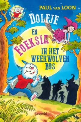 Dolfje en Foeksia in het Weerwolvenbos