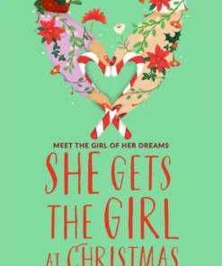 She Gets the Girl at Christmas