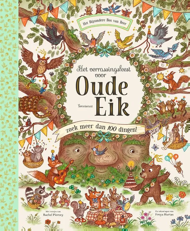 Het verrassingsfeest voor Oude Eik | 9789047715047 Het verrassingsfeest voor Oude Eik