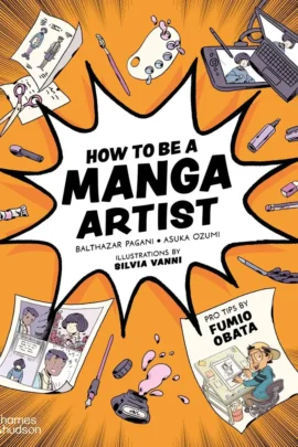 How to be a Manga Artist
