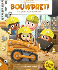 Bouwpret! Het grote bouwzoekboek