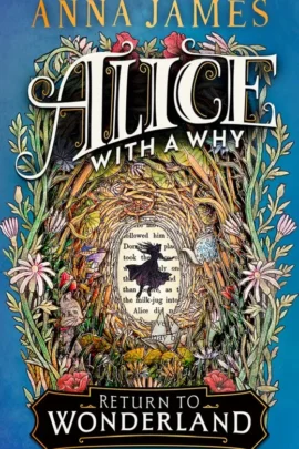 Alice With a Why
