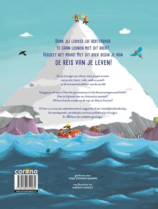 Hoe smaakt chocola op de Mount Everest - Verken de extreemste plekken op de wereld met je ogen, oren, neus. huid en tong | 9789086649082 Hoe smaakt chocola op de Mount Everest - Verken de extreemste plekken op de wereld met je ogen, oren, neus. huid en tong - Afbeelding 2