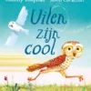 Uilen zijn cool | 9789060389522