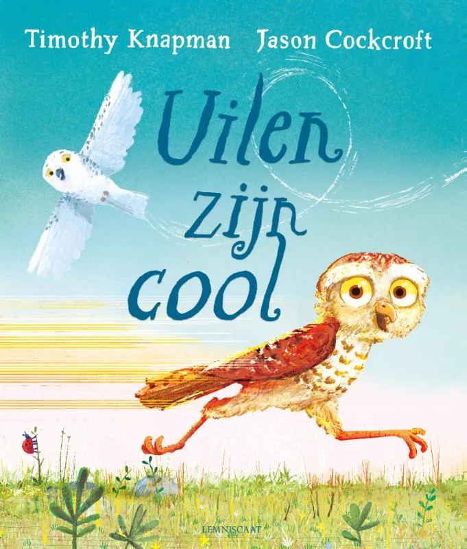 Uilen zijn cool | 9789047713579 Uilen zijn cool
