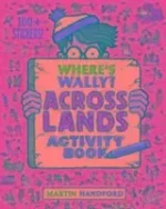 Where's Wally? Across Lands | 9781406369090