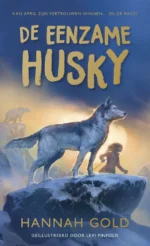 De eenzame husky | 9789062226627