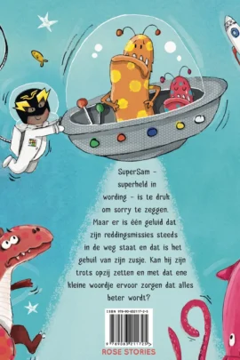 Superhelden zeggen geen sorry | 9789083211725