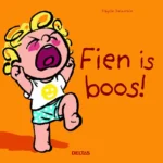 Fien is boos! | 9789044748949