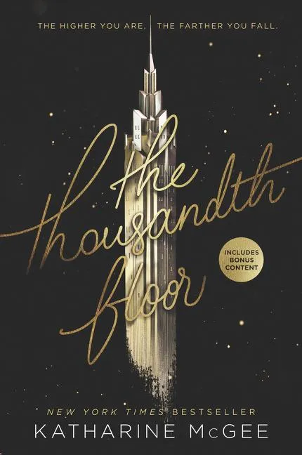 The Thousandth Floor | 9780062418609 The Thousandth Floor
