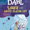 Sjakie en de grote glazen lift | 9789020663082