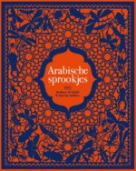 Arabische sprookjes | 9789464041958 Arabische sprookjes | 9789464041958