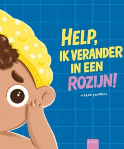Help, ik verander in een rozijn!