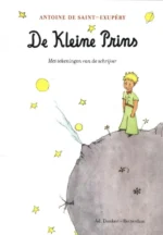 De kleine prins | 9789061007470 De kleine prins | 9789061007470