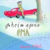 Geheim agent oma | 9789051169522