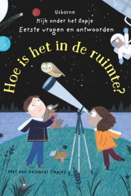 Kijk onder het flapje - Eerste vragen en antwoorden