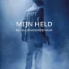 Mijn held de huurmoordenaar | 9789044835458 Mijn held de huurmoordenaar | 9789044835458