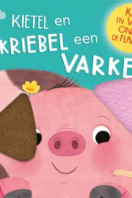 Kietel en kriebel een varken