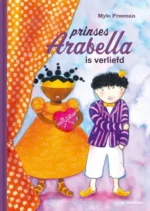 Prinses Arabella is verliefd | 9789462918689