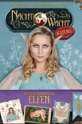 Nachtwacht Academy – Het Grote Handboek der Elfen