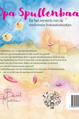 Opa Spullenbaas en het mysterie van de verdwenen botsautomuntjes | 9789090383125