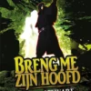 Breng me zijn hoofd | 9789086961948