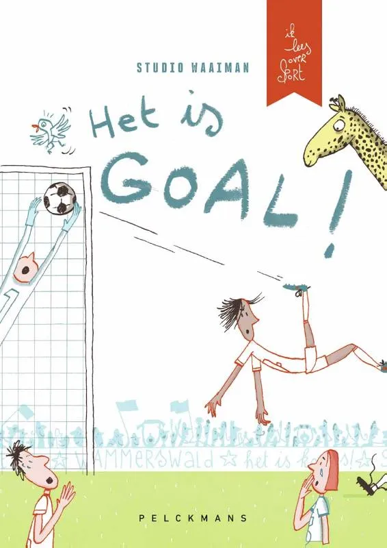 Het is GOAL! | 9789462348684 Het is GOAL!