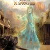 De spookstad | 9789463085076