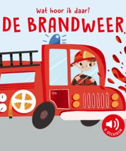 Wat hoor ik daar? De brandweer