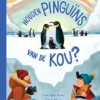 Houden pinguins van de kou? | 9789047715078