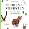 Sporen & vondsten | 9789401444323