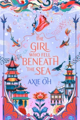 The Girl Who Fell Beneath the Sea