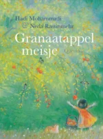 Granaatappelmeisje | 9789044842913 Granaatappelmeisje | 9789044842913