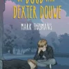 De dood van Dexter Douwe | 9789463838528