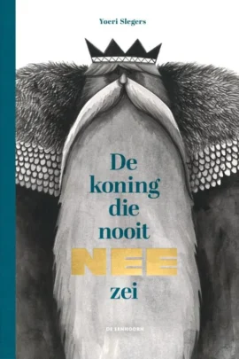 De koning die nooit nee zei