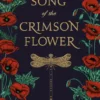 Song of the Crimson Flower | 9781524720995