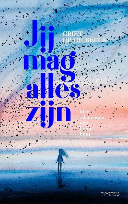 Jij mag alles zijn | 9789044649192 Jij mag alles zijn