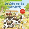 Drukte op de boerderij | 9789025754624