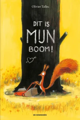 Dit is mijn boom!
